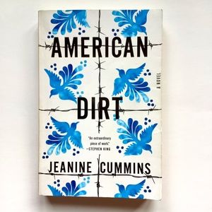AMERICAN DIRT by Jeanine Cummins